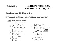 Chuyên đề 6 hệ phương trình chứa căn thức- mũ và lôgarit